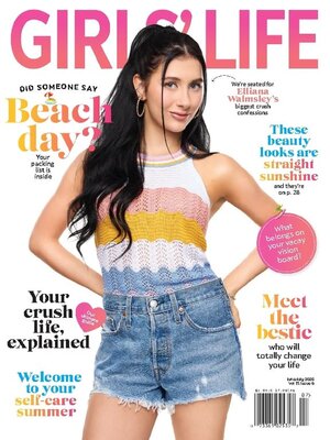 Girls' Life Magazine - Magazine